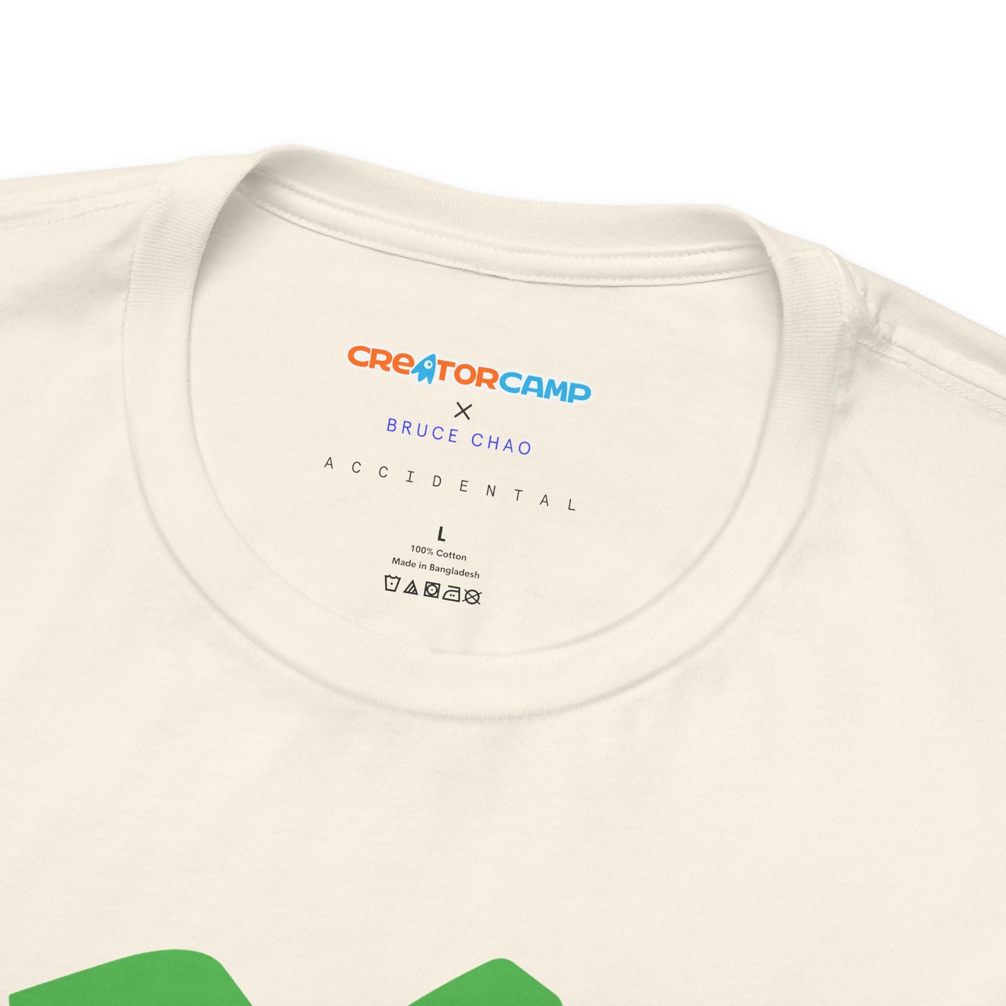 Creator Camp T-Shirt: ACCIDENTAL